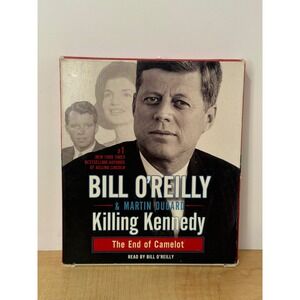 Killing Kennedy Bill O'Reilly Martin Dugard Audio Book 7 CD Set End of Camelot